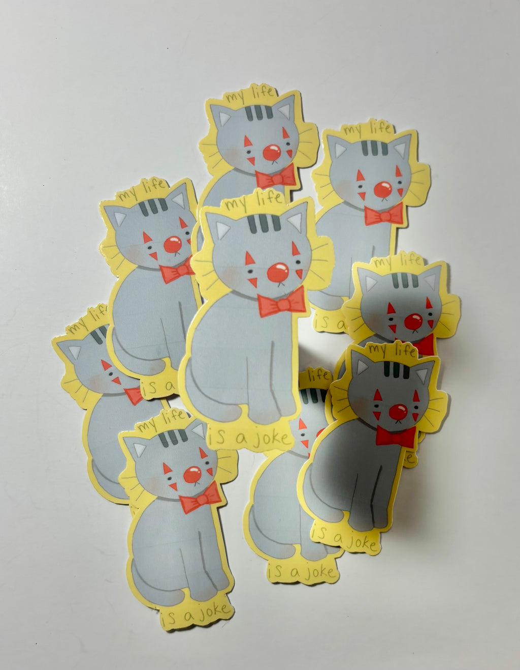My Life Is A Joke Sticker| Die-Cut cat sticker