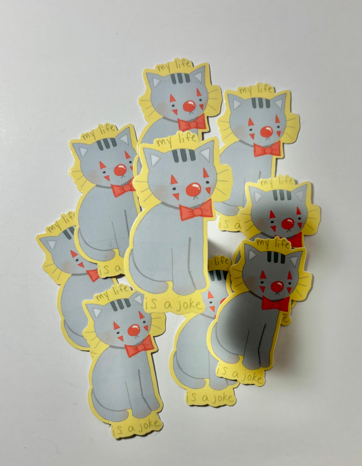 My Life Is A Joke Sticker| Die-Cut cat sticker